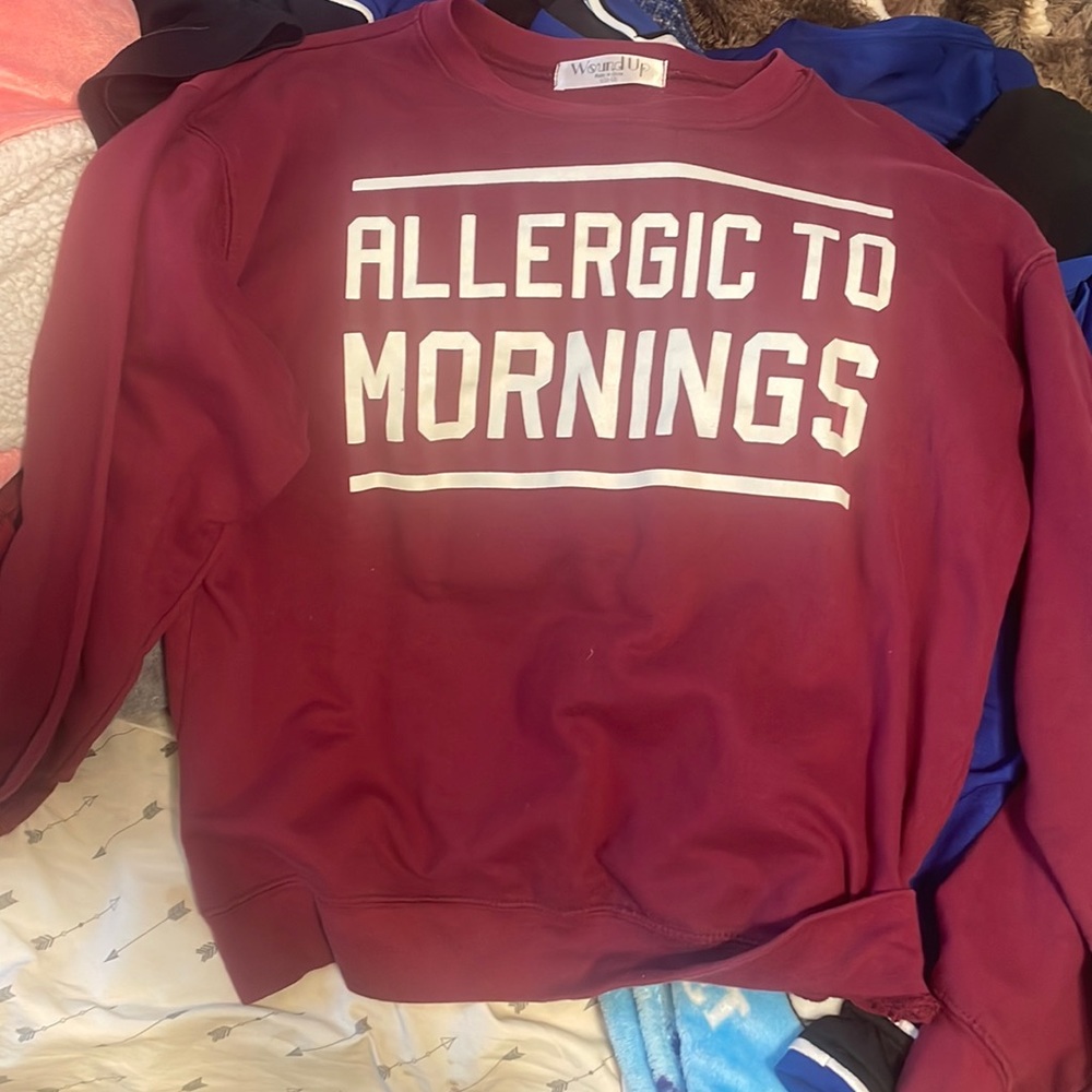 Maroon Crewneck “Allergic to Mornings”